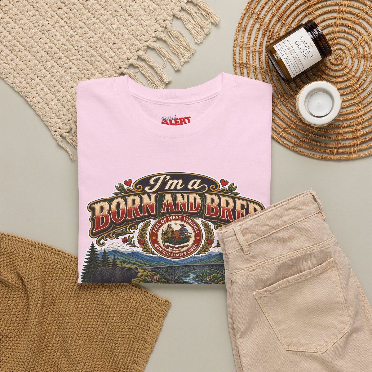 West Virginia Born and Bred BITCH T‑Shirt