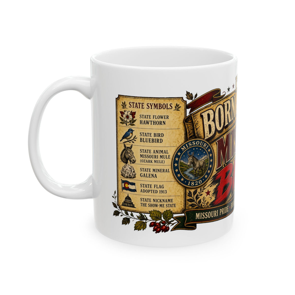 Missouri Mug – “I’m a Born and Bred Missouri Bitch” Ceramic Coffee Cup (11oz/15oz)