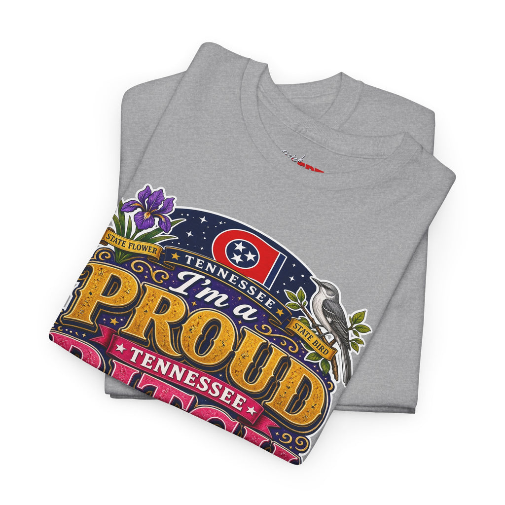 Tennessee Proud Bitch T-Shirt — Bold State Pride Graphic Tee