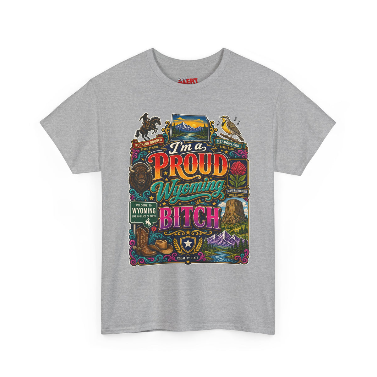 Wyoming Proud Bitch T‑Shirt — Retro State Pride Graphic Tee