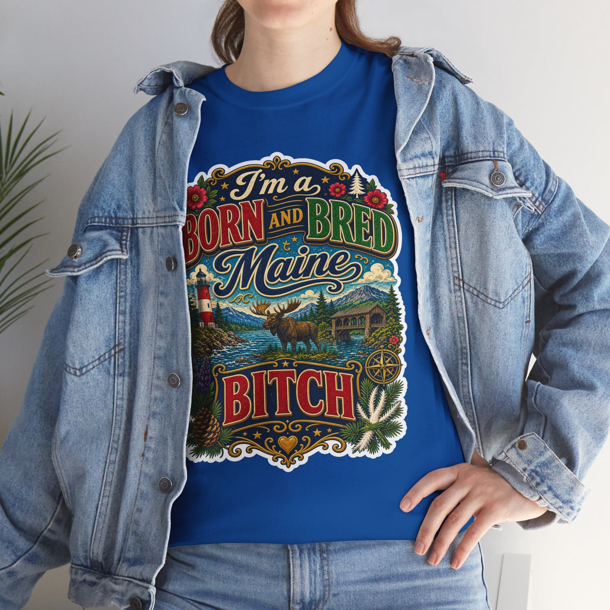 Maine Born and Bred T-Shirt — "I’m a Born and Bred Maine Bitch" Vintage Tee
