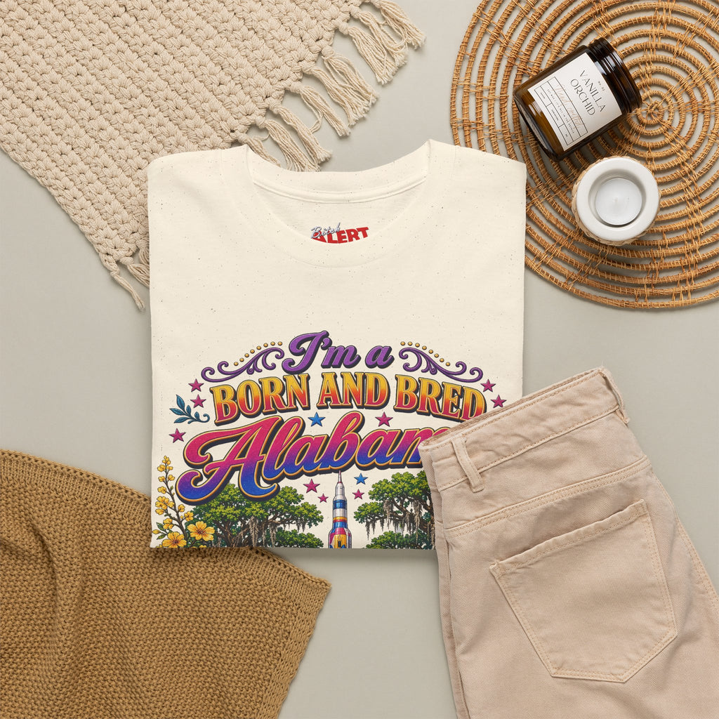 Alabama Born & Raised Graphic Tee — 'Born and Bred Alabama Bitch'