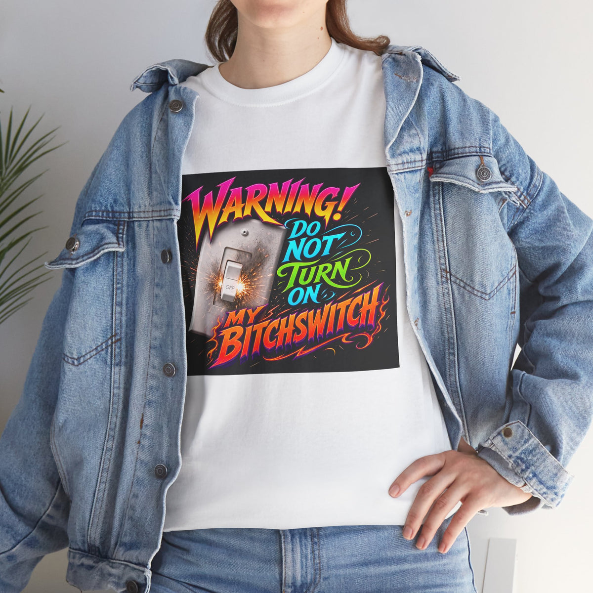 BitchSwitch T-Shirt — "Warning! Do Not Turn On My Bitchswitch" Retro Neon Graphic Tee