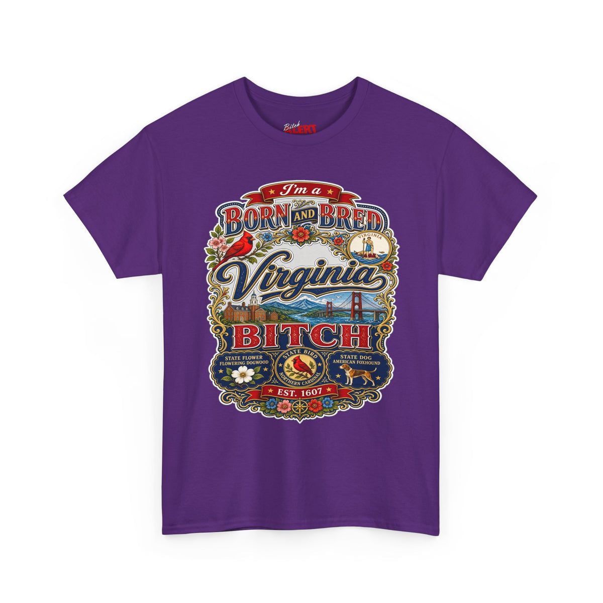 Virginia Born and Bred T-Shirt — Vintage State Pride Graphic Tee ("Virginia Bitch")