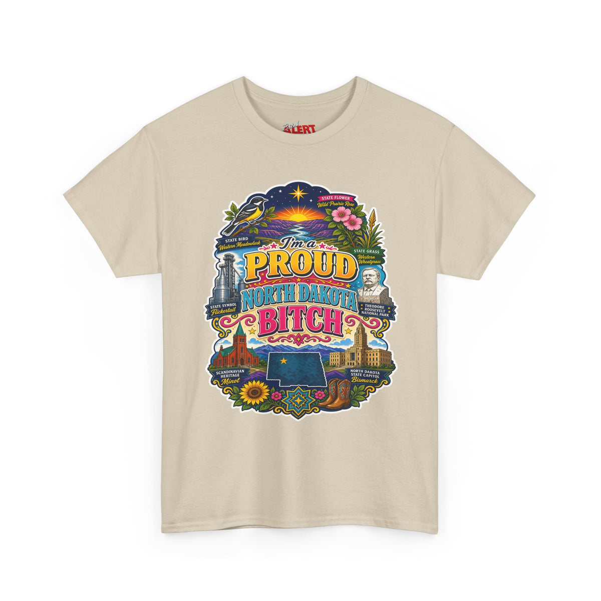 North Dakota Proud T-Shirt — "Proud North Dakota Bitch" Retro State Pride Tee