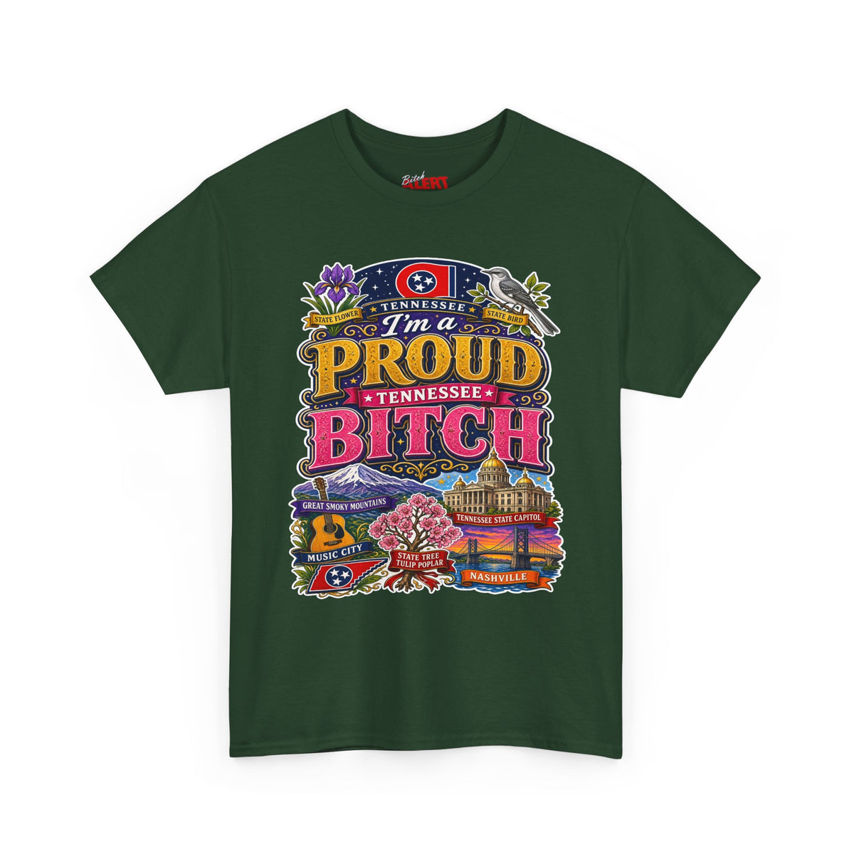 Tennessee Proud Bitch T-Shirt — Bold State Pride Graphic Tee