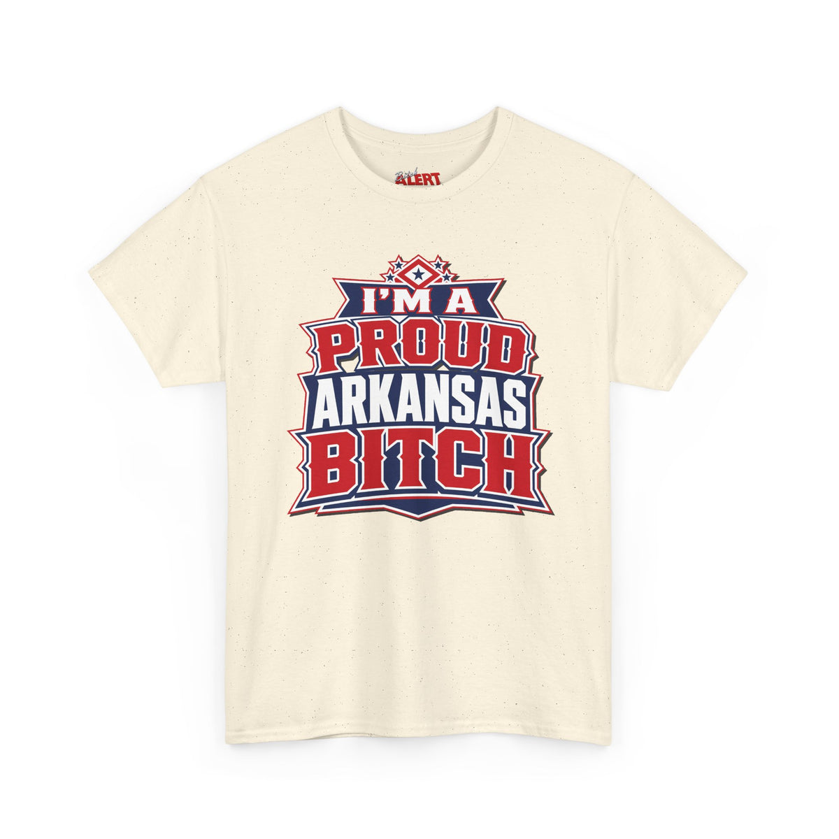 Proud Arkansas Bitch Tee