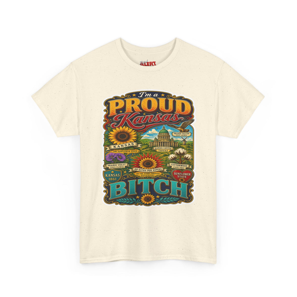 Proud Kansas T-Shirt — "I’m a Proud Kansas Bitch" Vintage State Tee