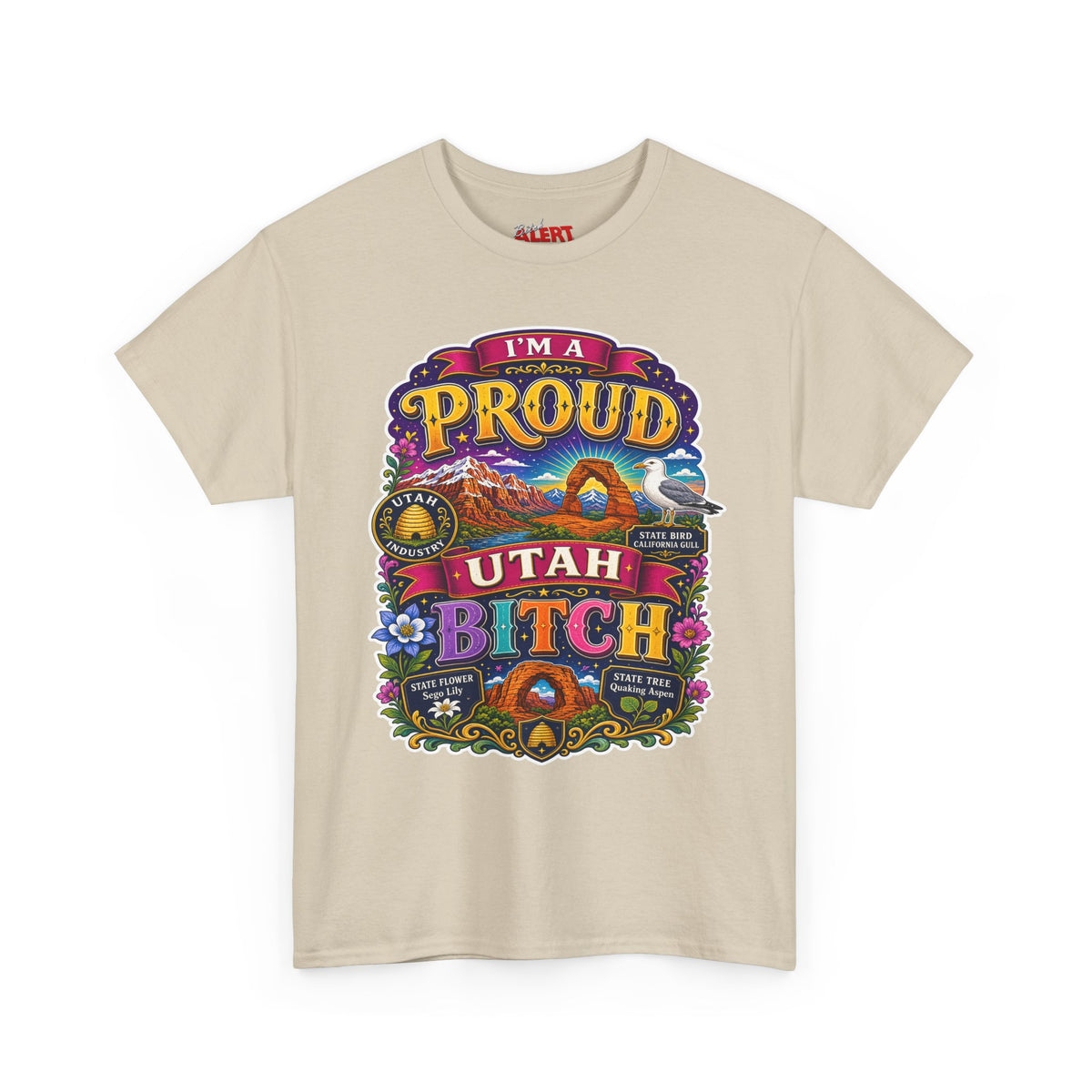 Utah Proud Graphic Tee — “I’m a Proud Utah Bitch” Vintage-Style T-Shirt