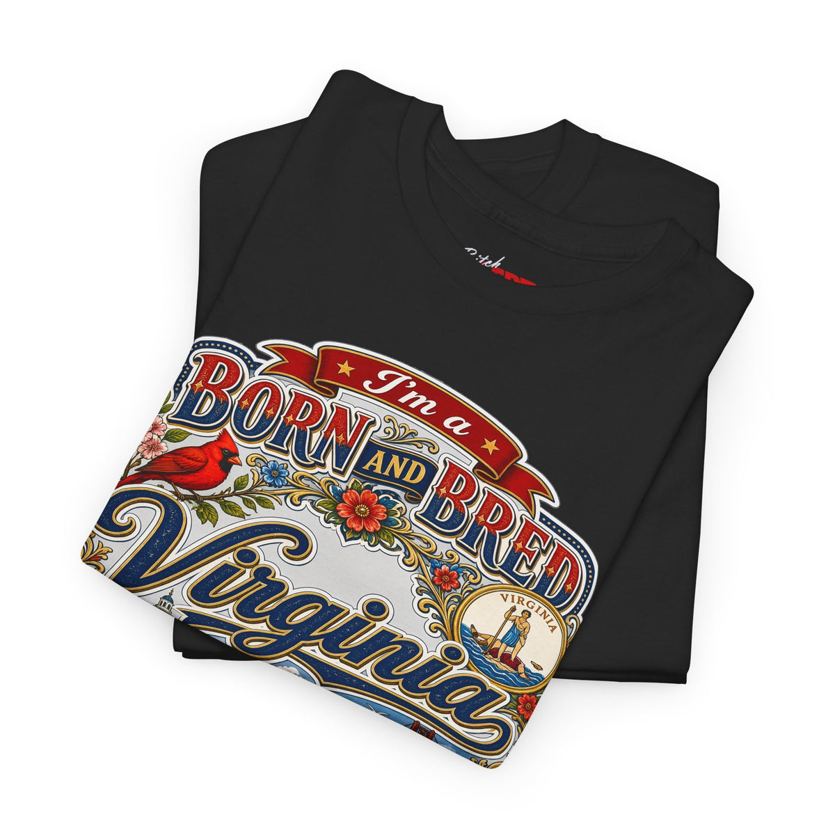 Virginia Born and Bred T-Shirt — Vintage State Pride Graphic Tee ("Virginia Bitch")