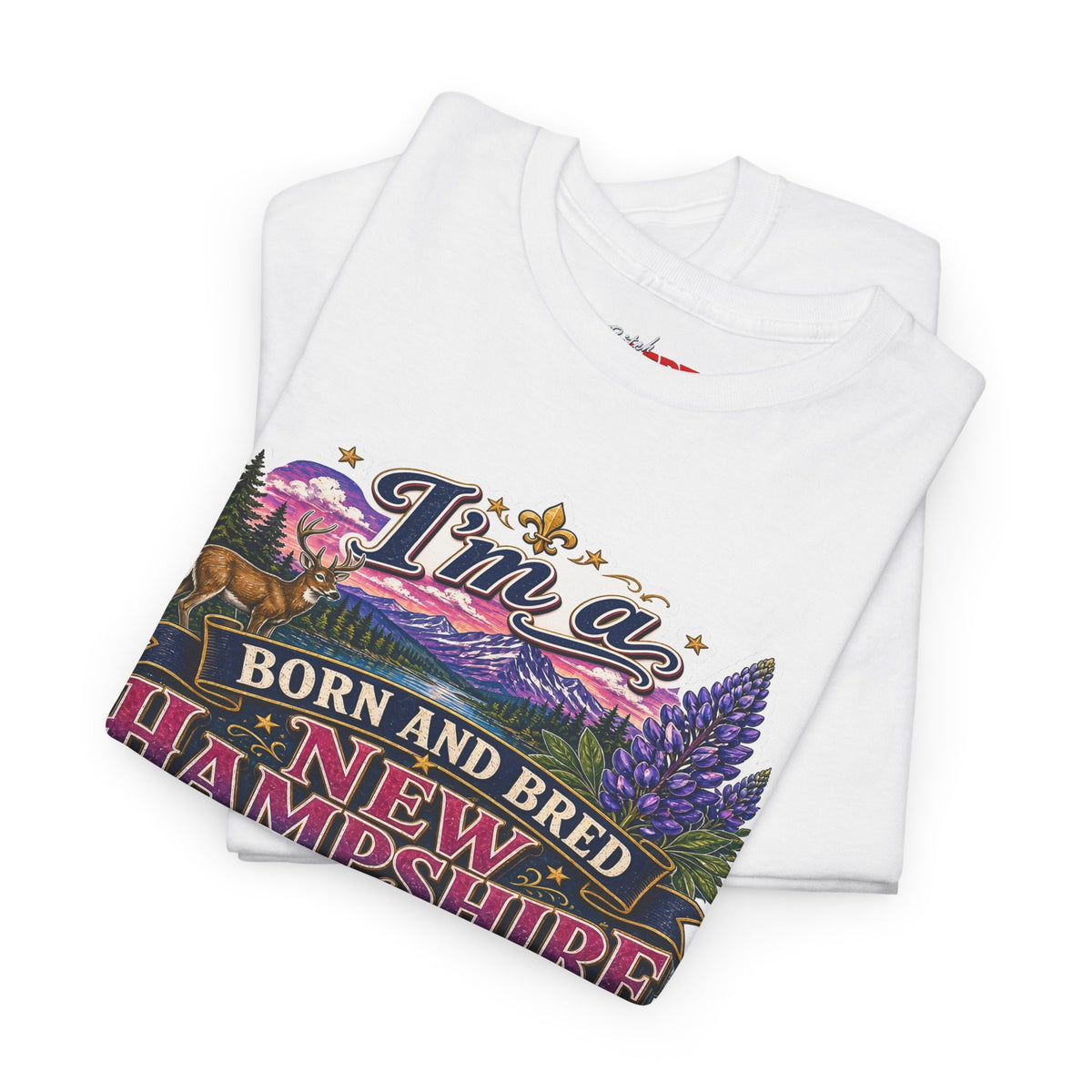 New Hampshire Born & Bred Tee — “I’m a New Hampshire Born and Bred Bitch” State Pride T-Shirt
