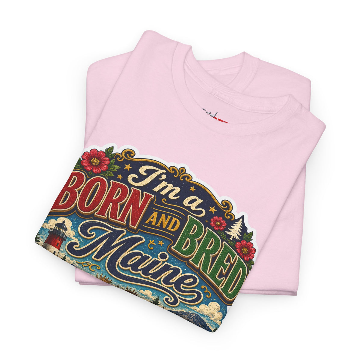 Maine Born and Bred T-Shirt — "I’m a Born and Bred Maine Bitch" Vintage Tee