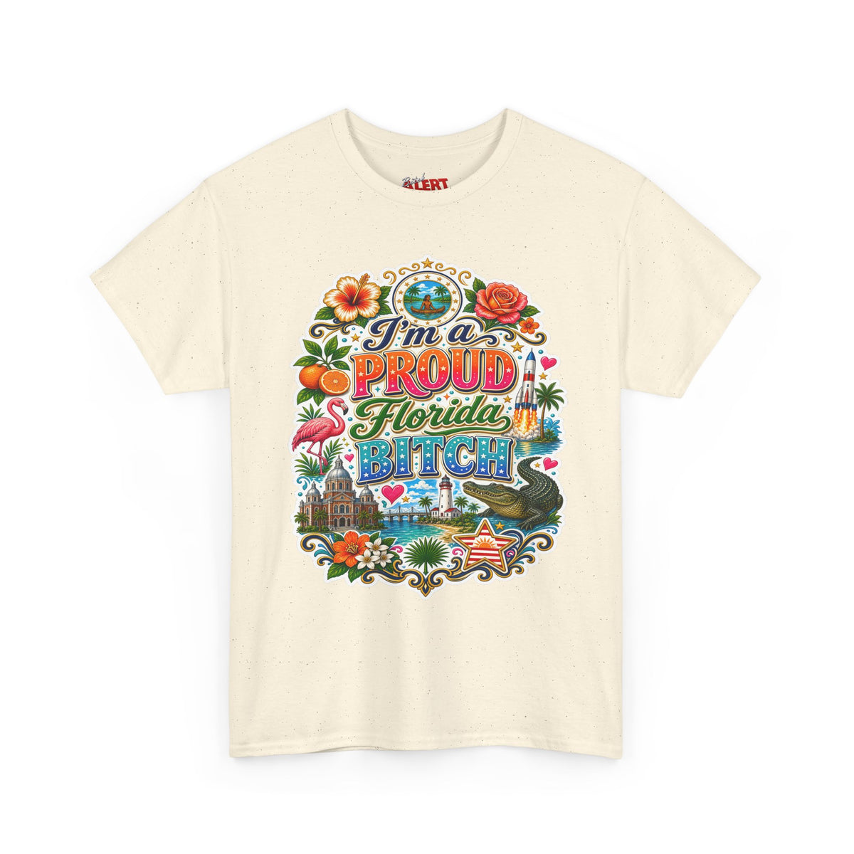 Florida "I'm a PROUD Florida Bitch” Graphic Tee — Retro Tropical State Pride T-Shirt