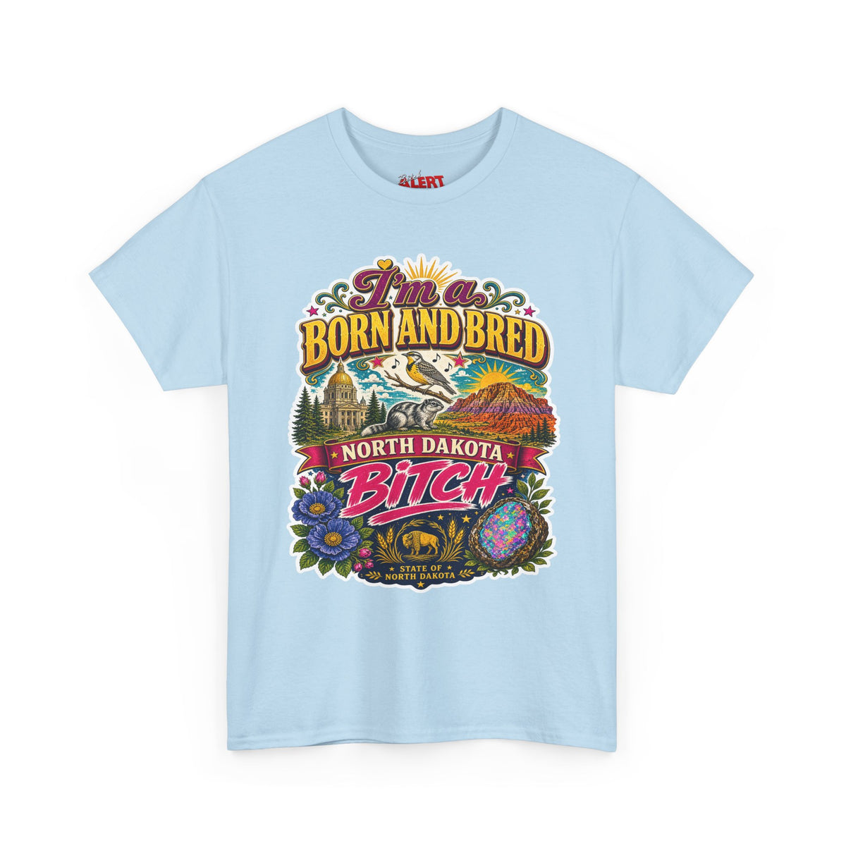 North Dakota Born and Bred Tee — "I'm a Born and Bred North Dakota Bitch" Retro Graphic T‑Shirt