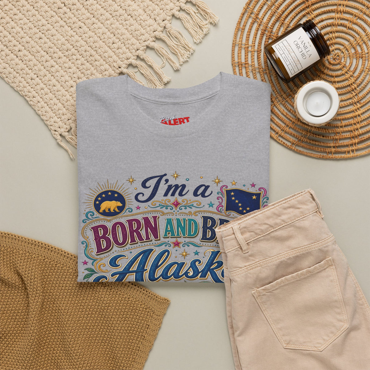 Born and Bred Alaska Bitch T-Shirt — Funny Alaskan Pride Tee