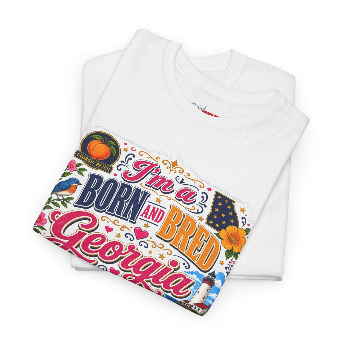 Georgia Tee Born and Bred  — "I'm a BORN AND BRED Georgia Bitch" State Pride T-Shirt