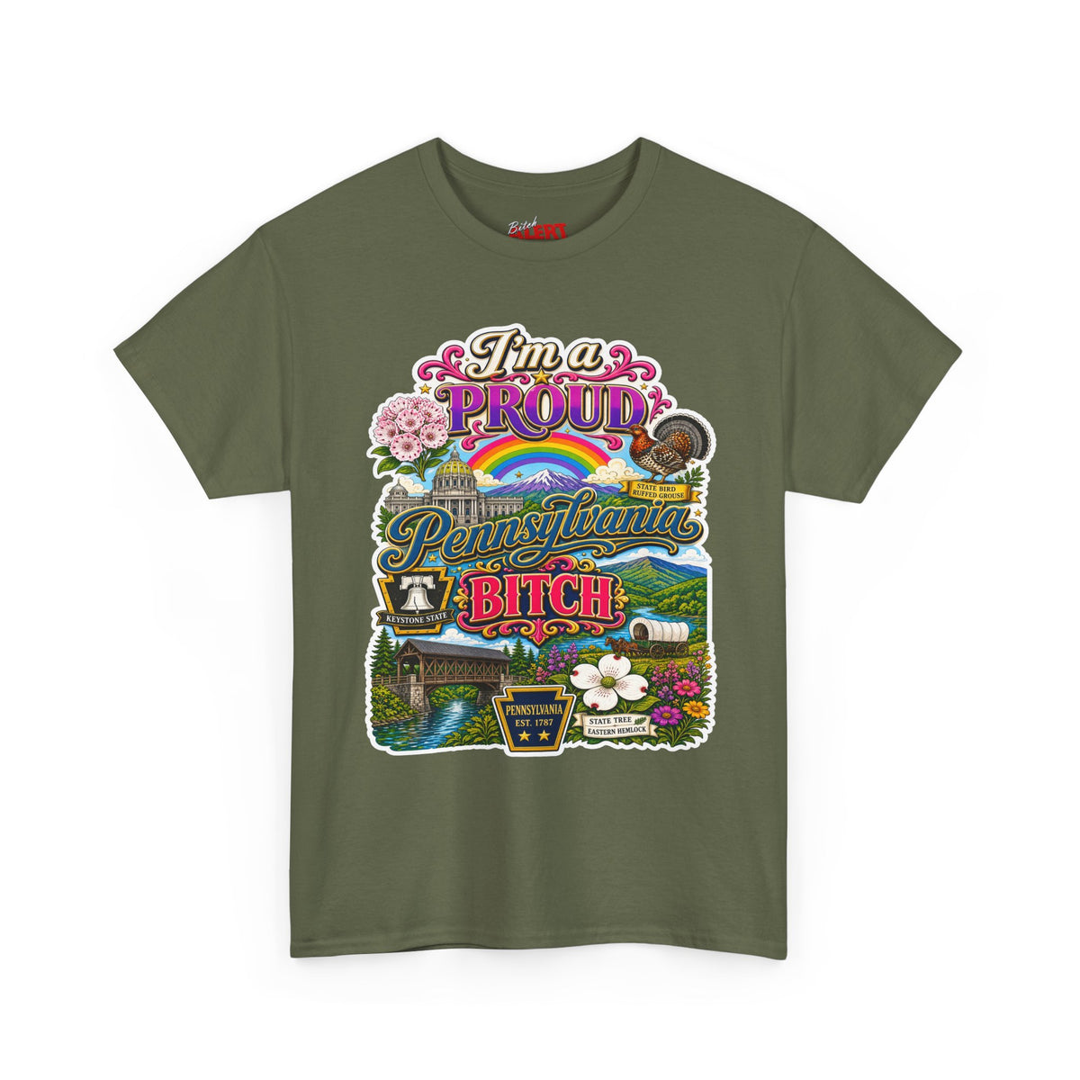 Pennsylvania Pride Tee — "I'm a Proud Pennsylvania Bitch" State Graphic Shirt