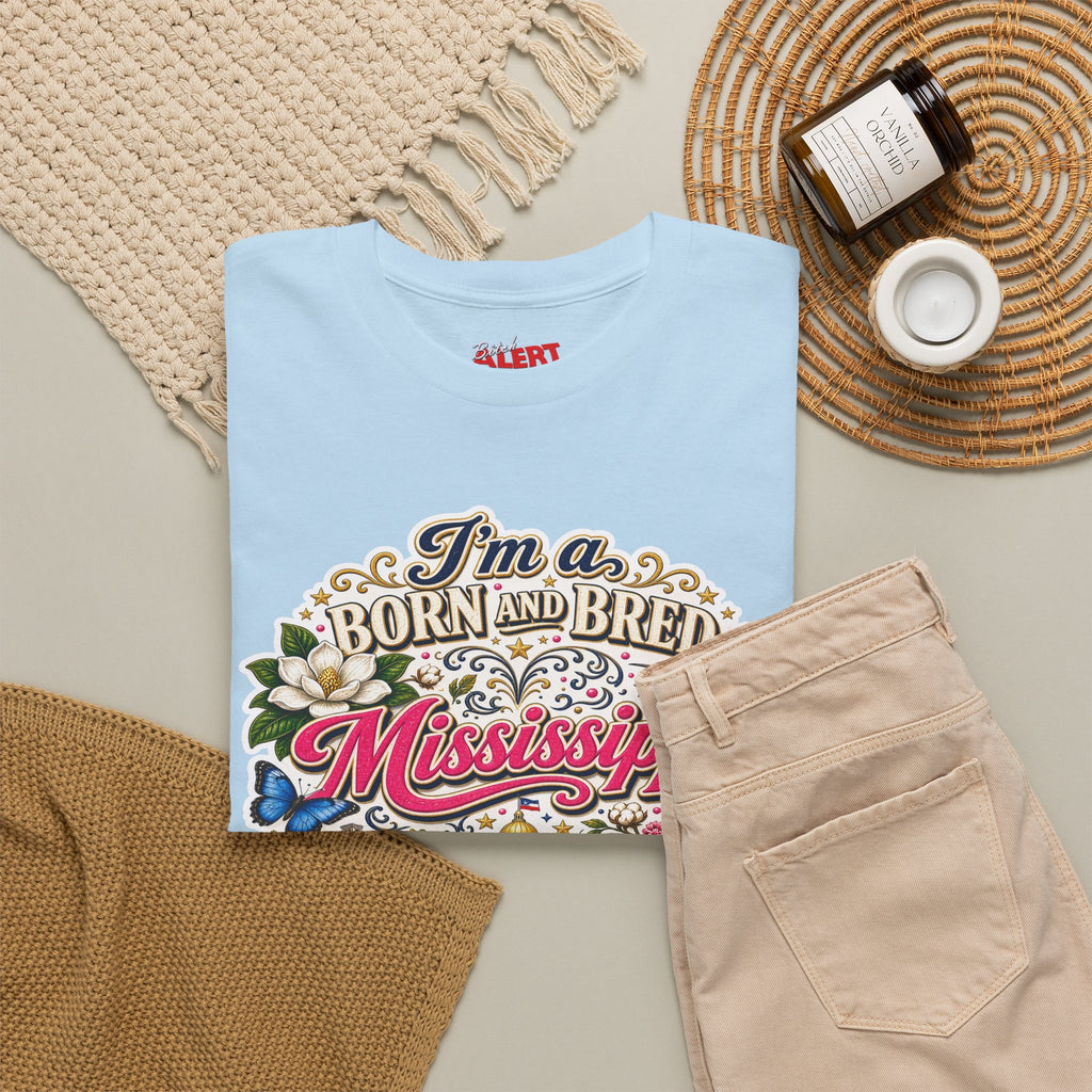 Mississippi Born and Bred Tee — "The Magnolia State Bitch" Graphic T-Shirt