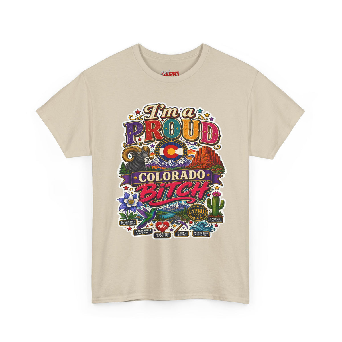 Colorado Proud T-Shirt — "I'm a Proud Colorado Bitch" Retro Mountain Graphic Tee