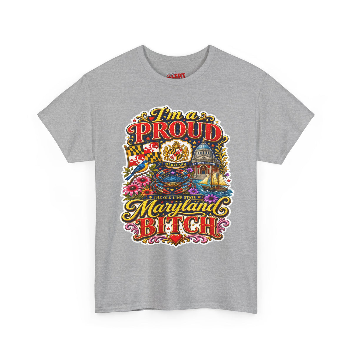 Maryland 'I'm a Proud Maryland Bitch' Tee — Vintage State Pride T-Shirt