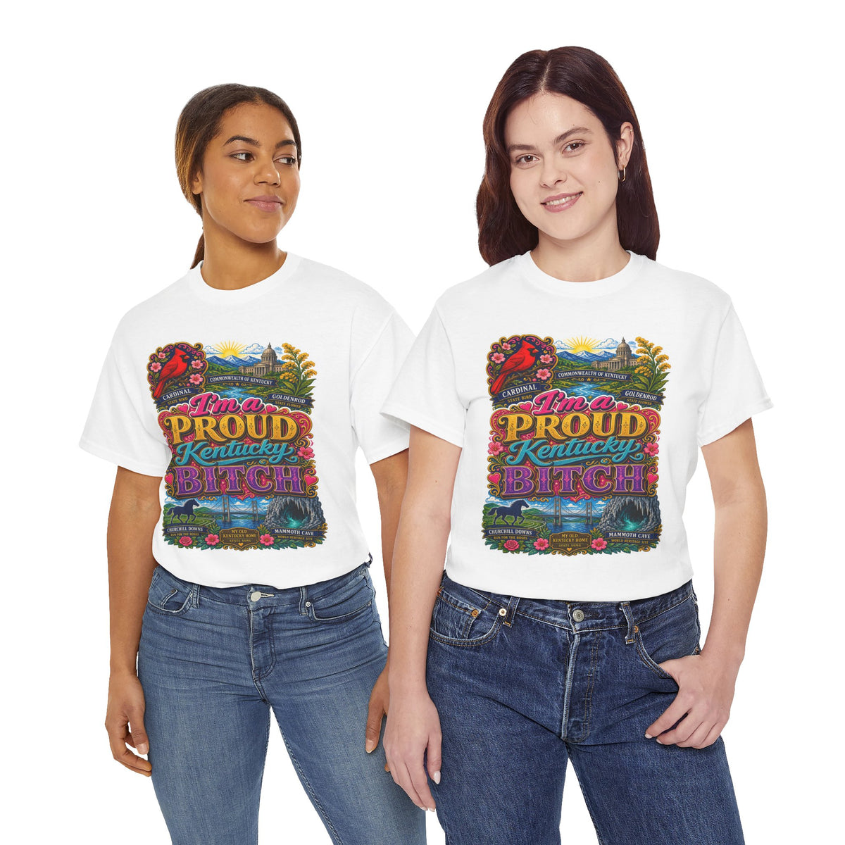 Proud Kentucky Bitch T-Shirt — Colorful State Tee