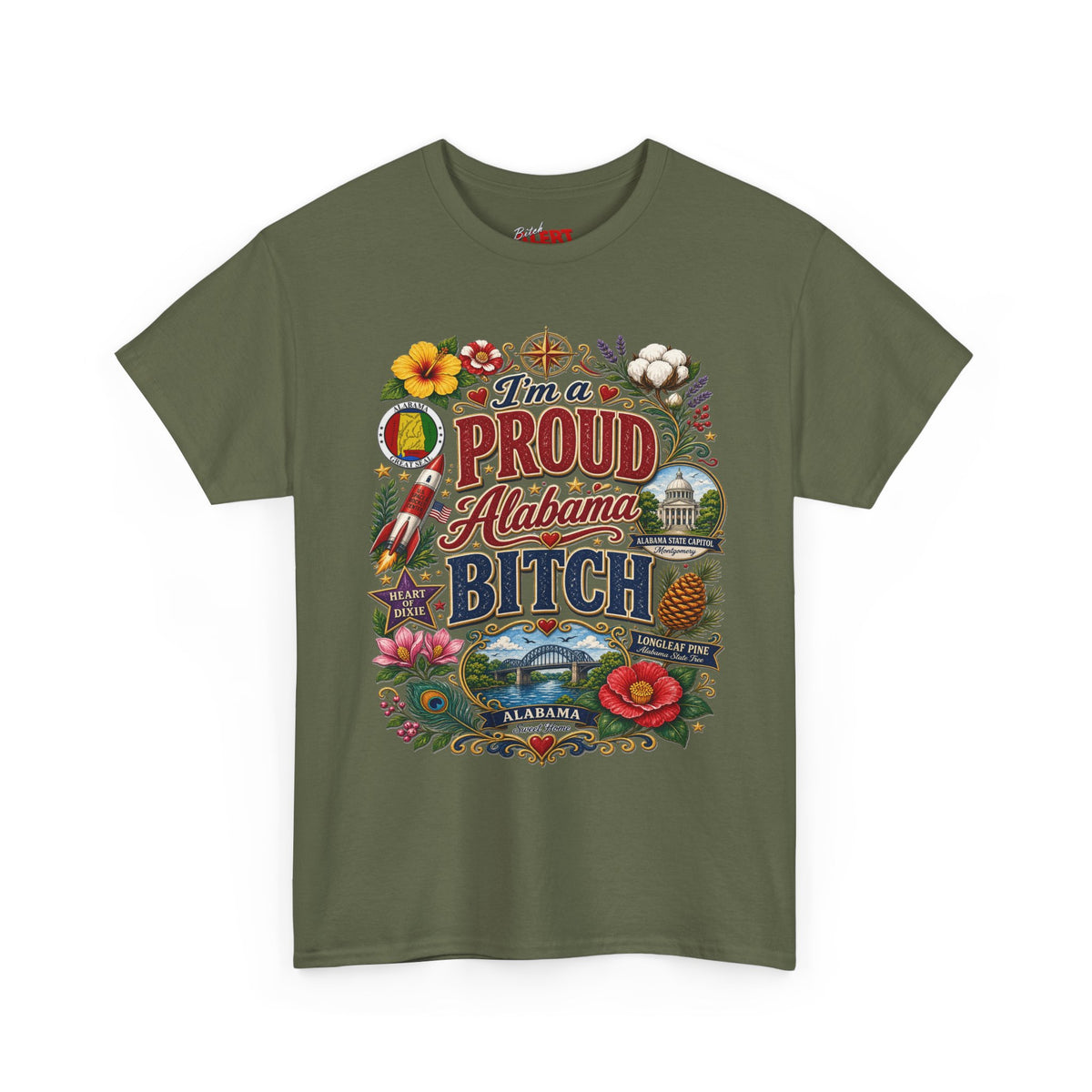 Proud Alabama Bitch T-Shirt — Bold State Pride Graphic Tee