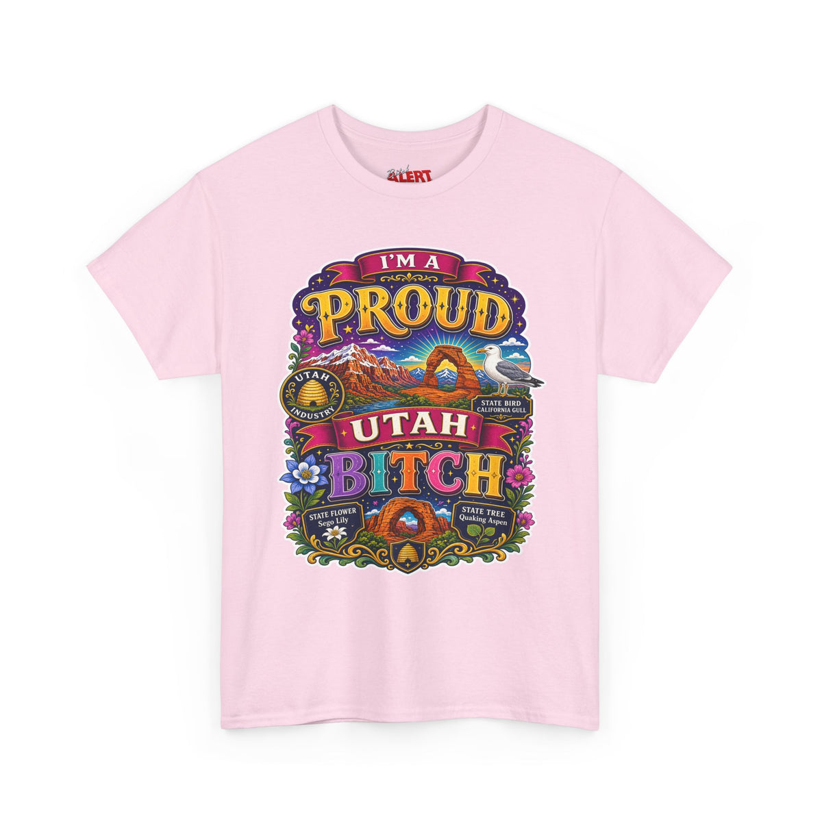 Utah Proud Graphic Tee — “I’m a Proud Utah Bitch” Vintage-Style T-Shirt