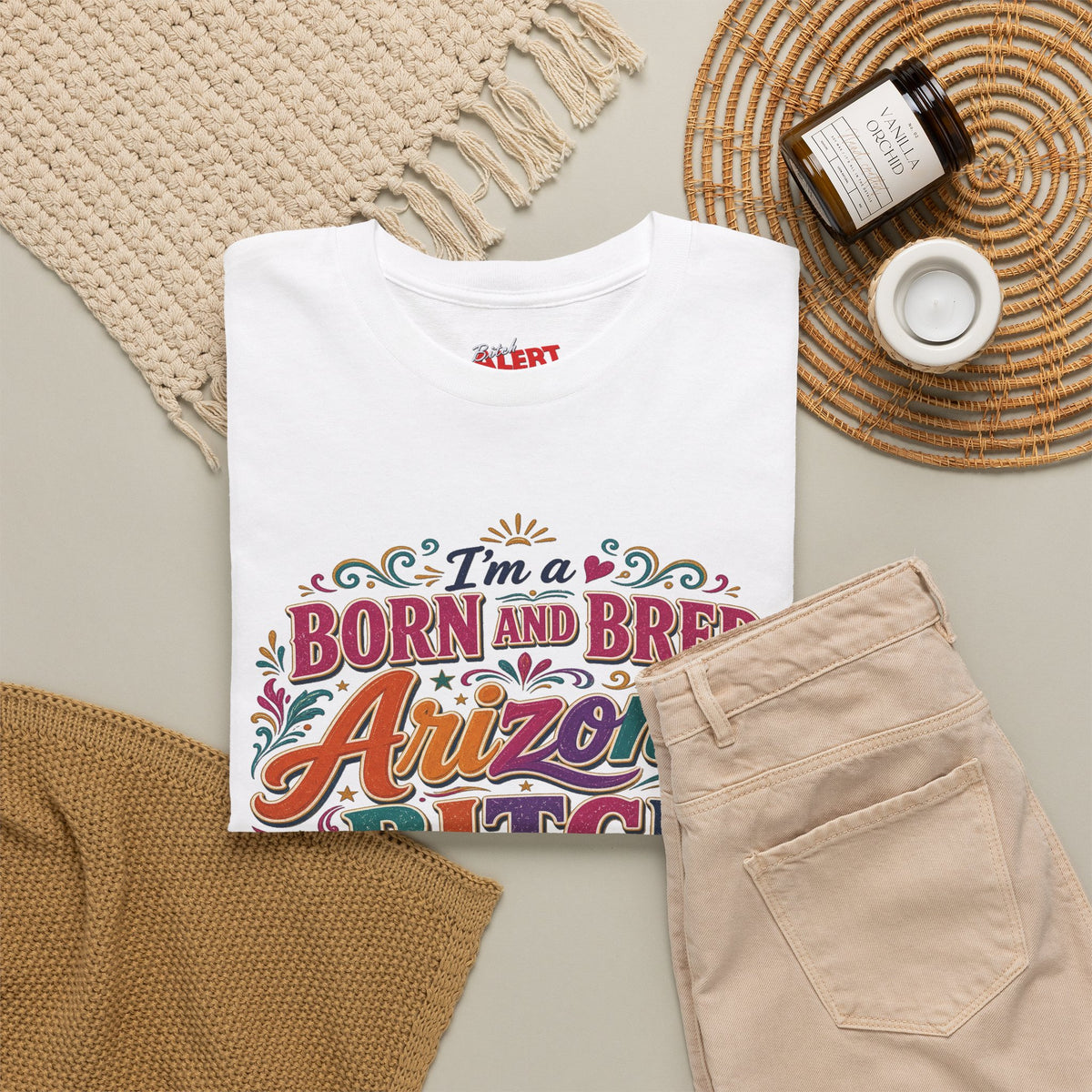 Born and Bred Arizona Tee — "I'm a Born and Bred Arizona Bitch" Graphic T-Shirt
