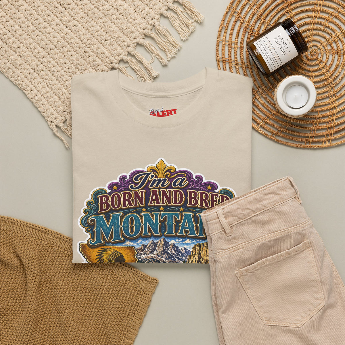 Montana Born & Bred Tee — “I’m a Born and Bred Montana Bitch” Graphic T-Shirt