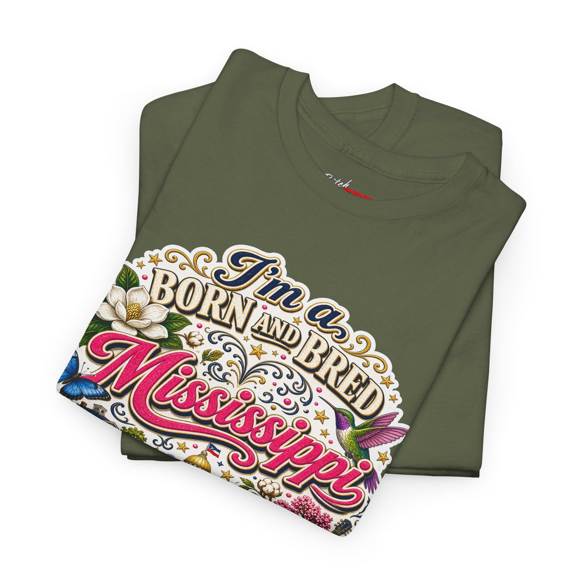 Mississippi Born and Bred Tee — "The Magnolia State Bitch" Graphic T-Shirt