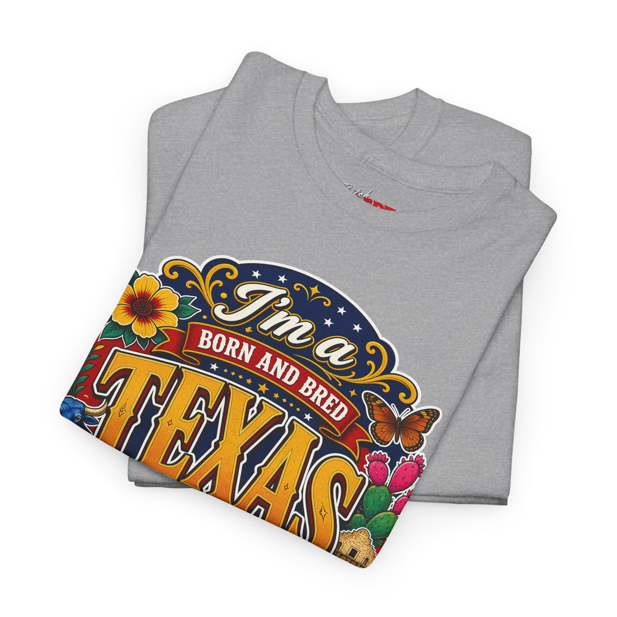 Texas "I'm a Born and Bred Texas Bitch" Tee