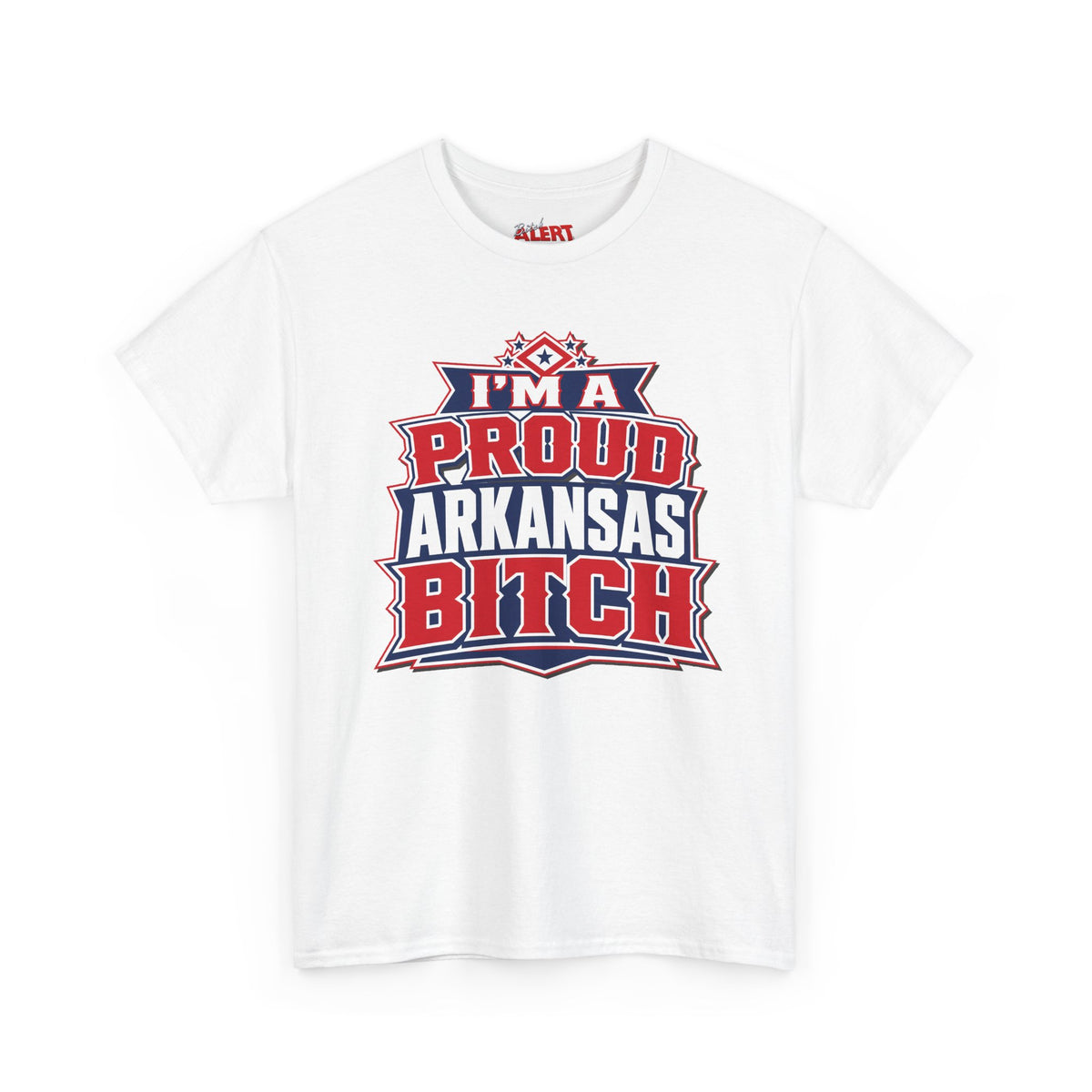 Proud Arkansas Bitch Tee