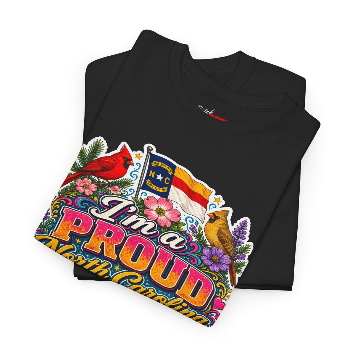 North Carolina Proud Bitch T-Shirt — Floral State Pride Graphic Tee