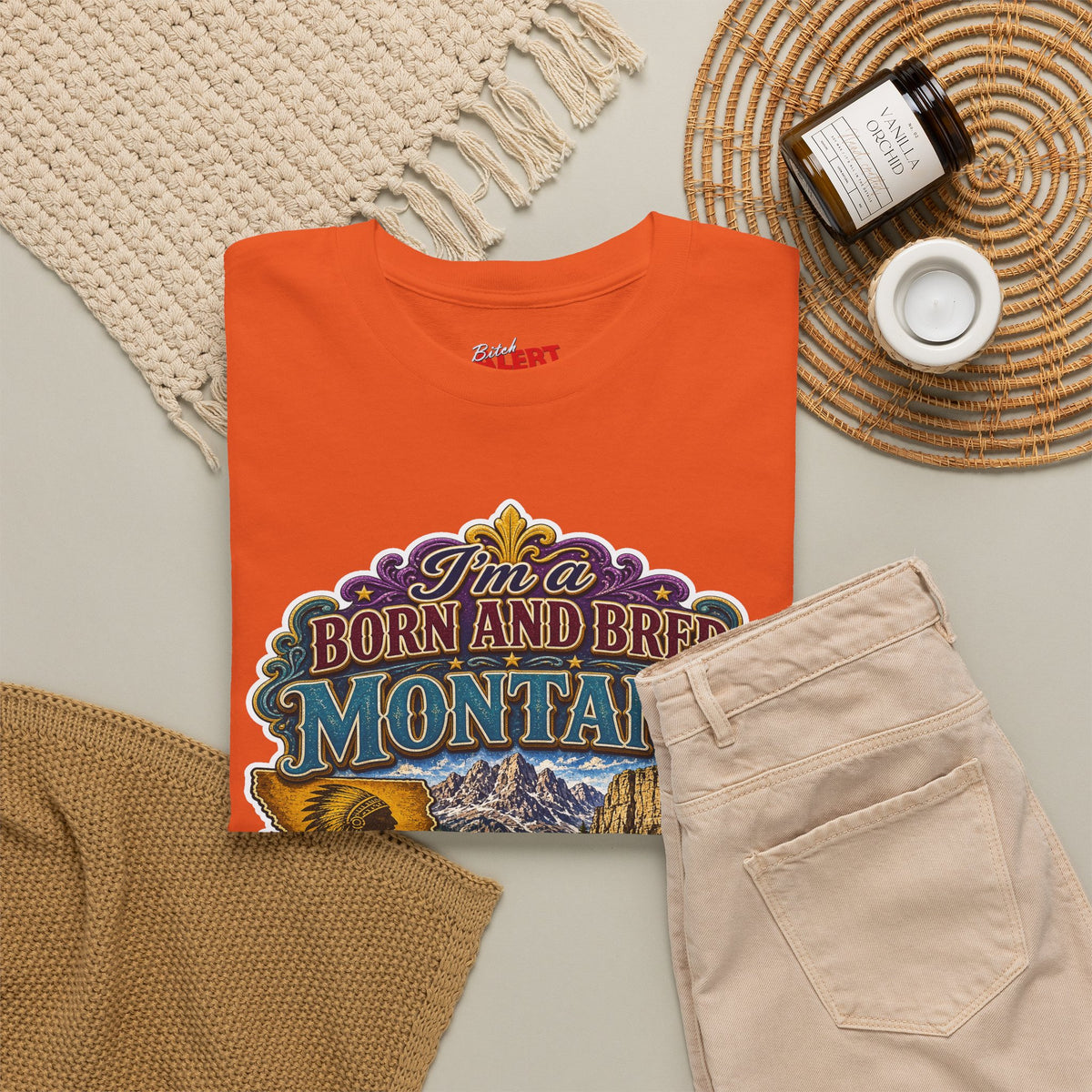 Montana Born & Bred Tee — “I’m a Born and Bred Montana Bitch” Graphic T-Shirt