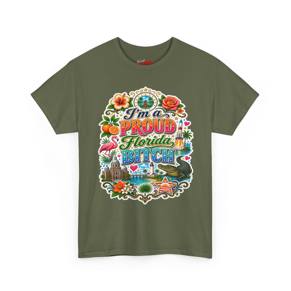 Florida "I'm a PROUD Florida Bitch” Graphic Tee — Retro Tropical State Pride T-Shirt
