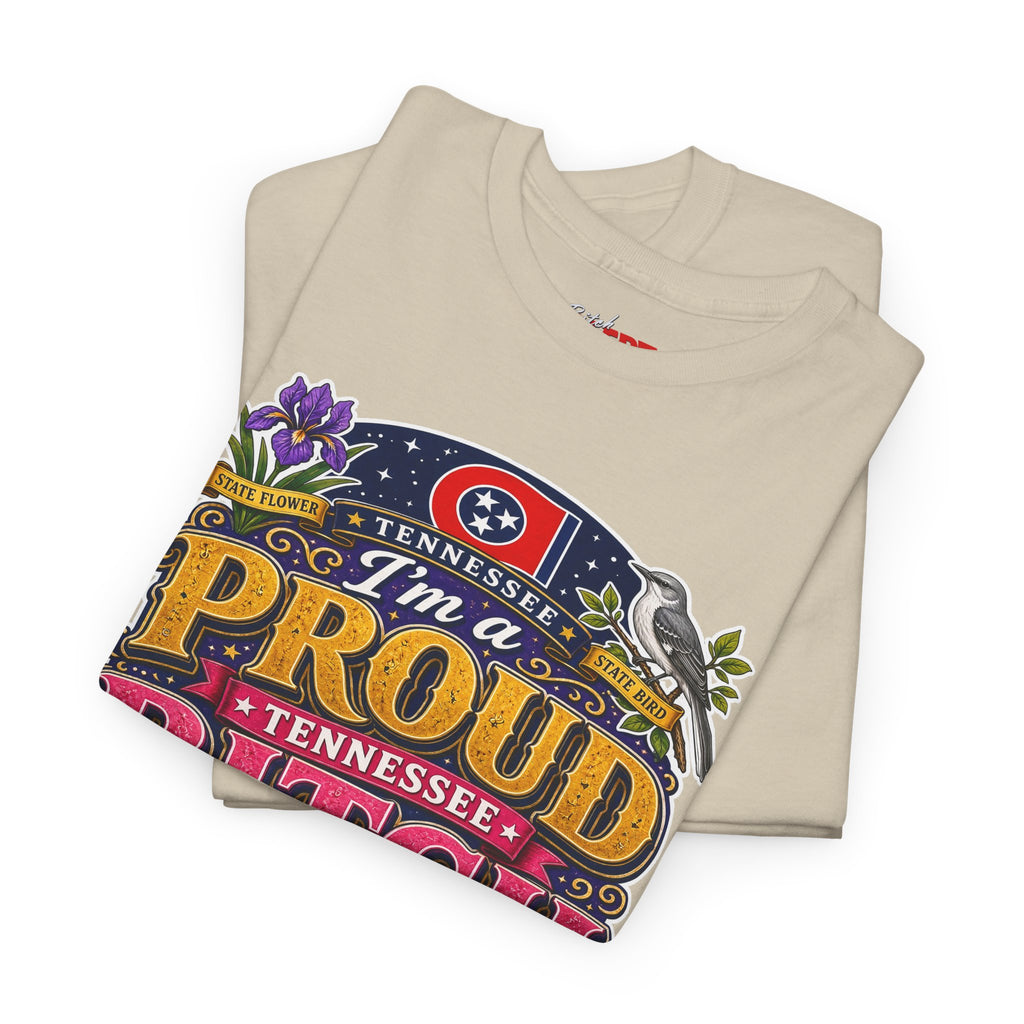 Tennessee Proud Bitch T-Shirt — Bold State Pride Graphic Tee