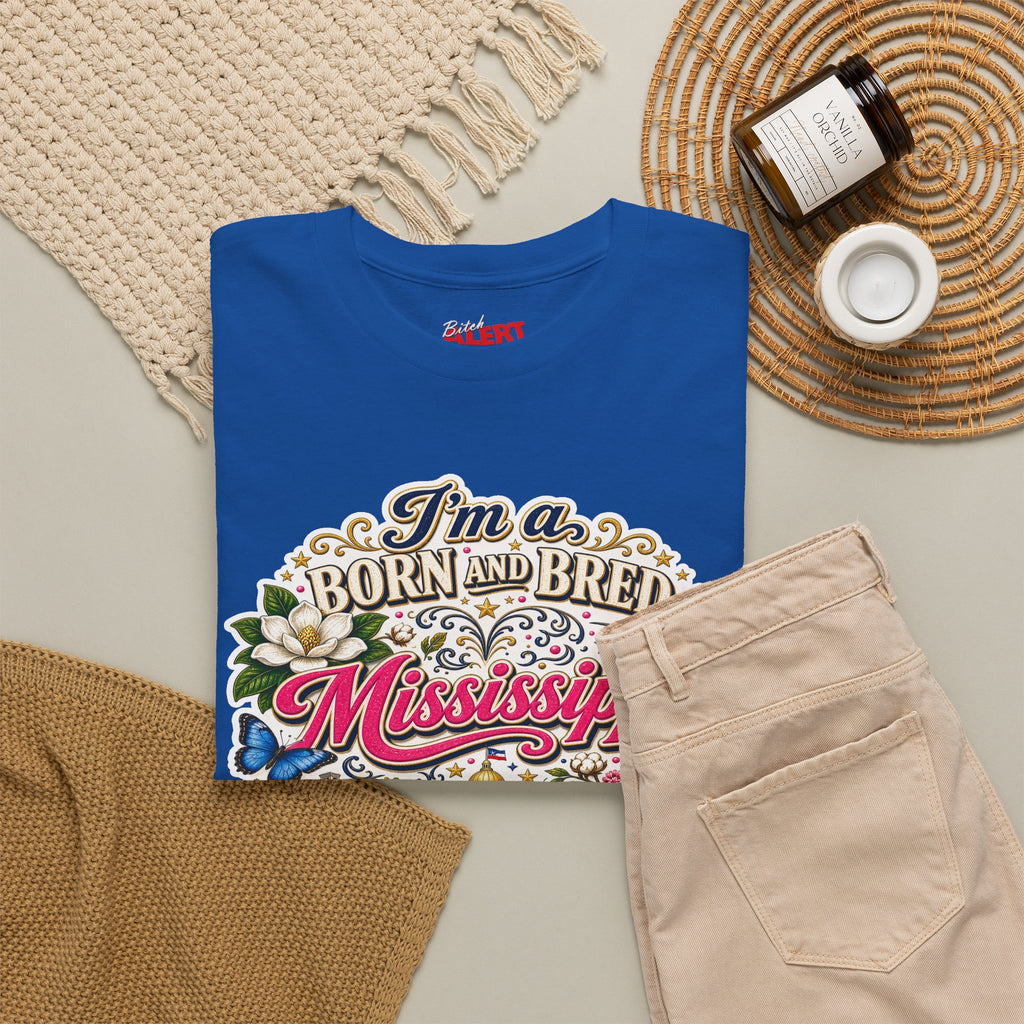 Mississippi Born and Bred Tee — "The Magnolia State Bitch" Graphic T-Shirt