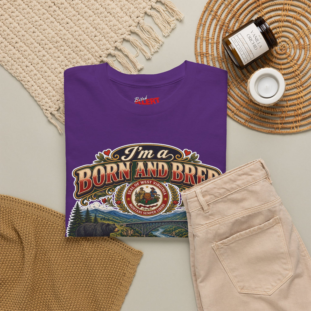 West Virginia Born and Bred BITCH T‑Shirt