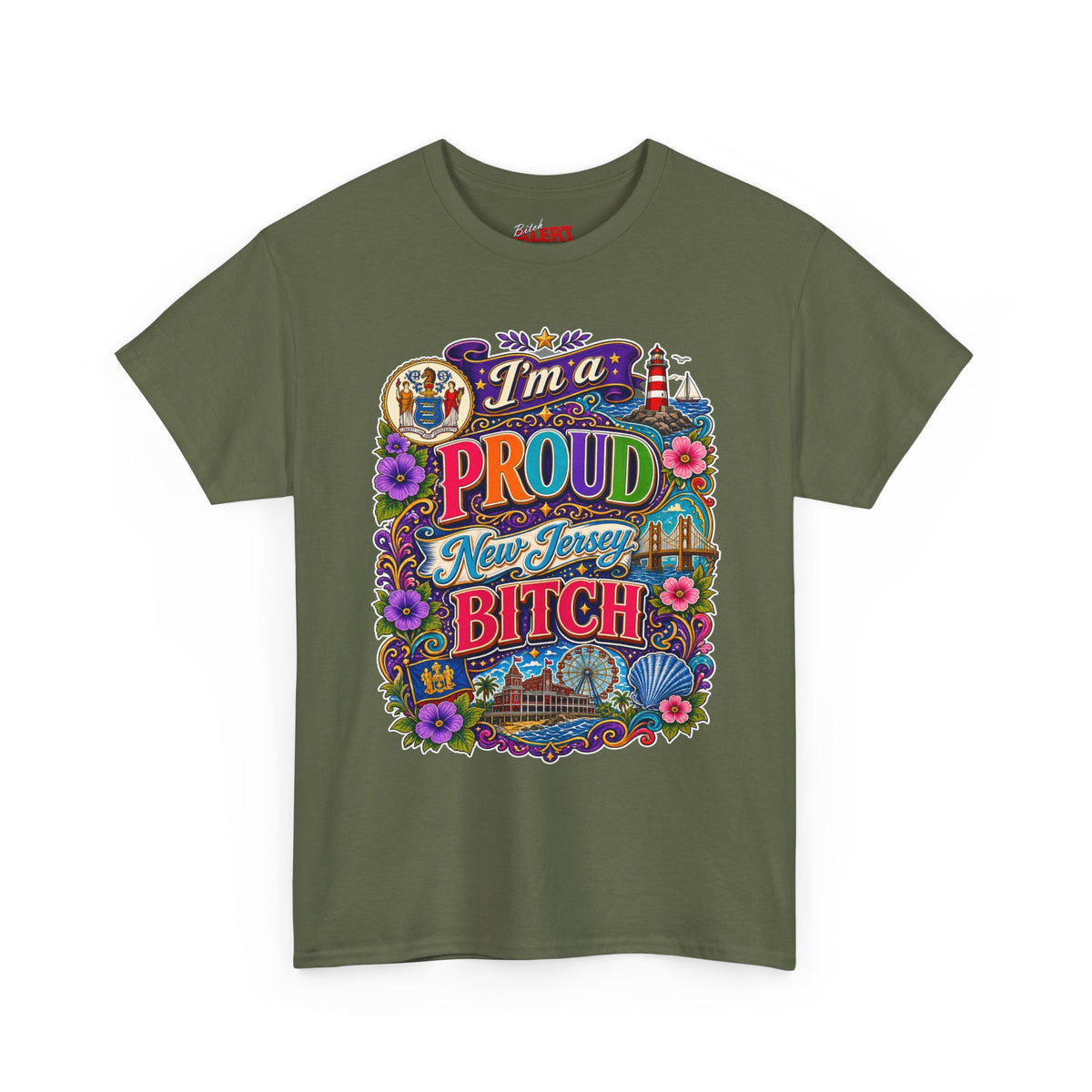 New Jersey Proud T-Shirt — I'm a Proud New Jersey Bitch Floral Graphic Tee