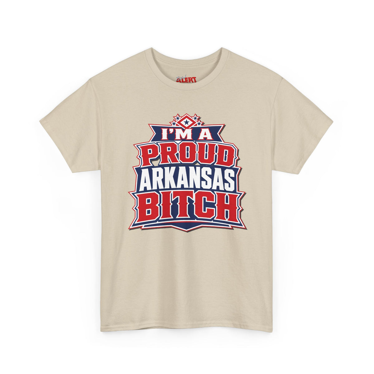 Proud Arkansas Bitch Tee