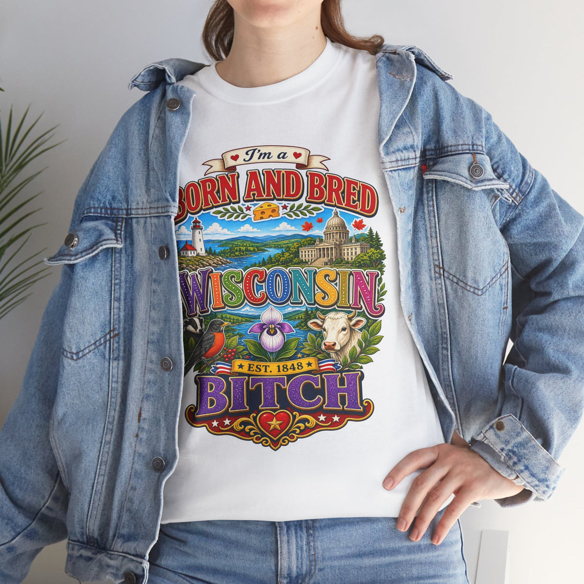 Wisconsin Born and Bred Tee — 'Born and Bred Wisconsin Bitch' Graphic T-Shirt