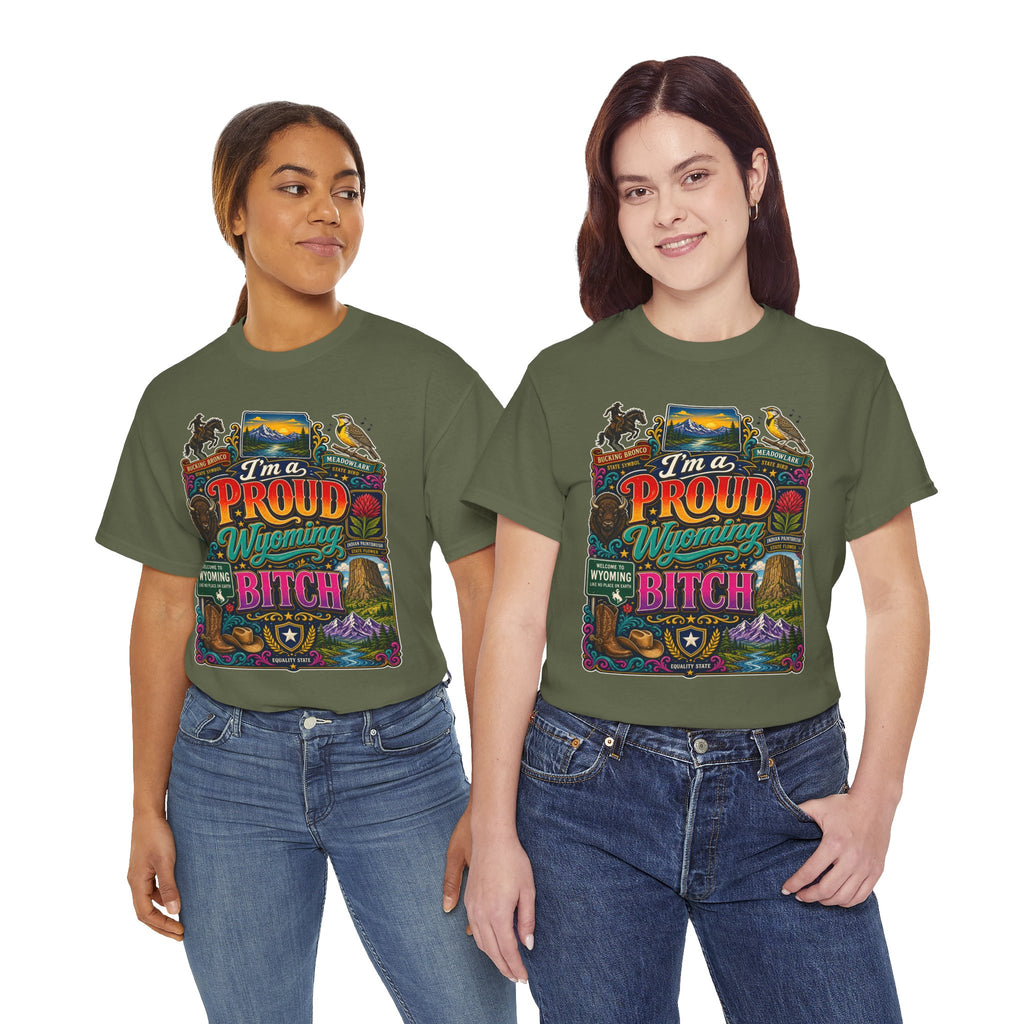 Wyoming Proud Bitch T‑Shirt — Retro State Pride Graphic Tee