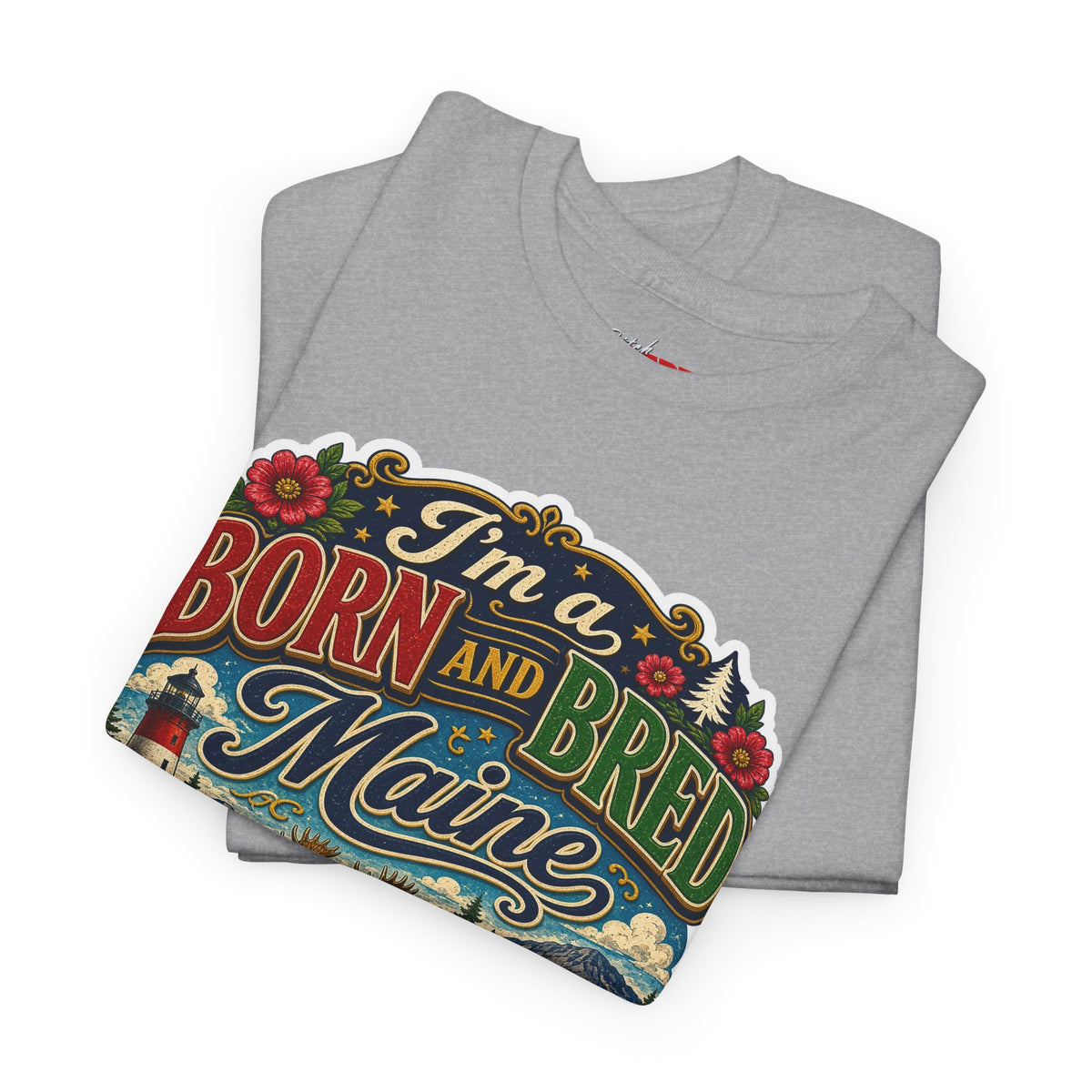 Maine Born and Bred T-Shirt — "I’m a Born and Bred Maine Bitch" Vintage Tee