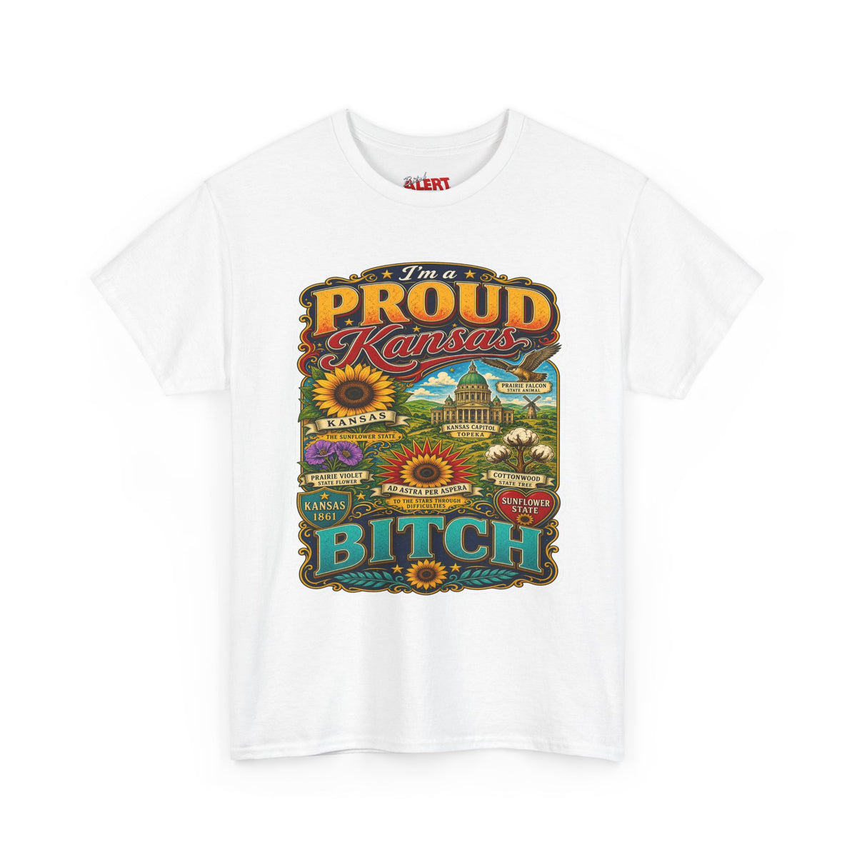 Proud Kansas T-Shirt — "I’m a Proud Kansas Bitch" Vintage State Tee