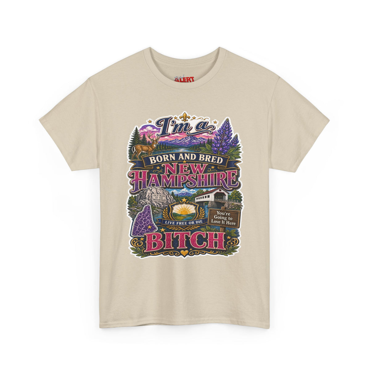 New Hampshire Born & Bred Tee — “I’m a New Hampshire Born and Bred Bitch” State Pride T-Shirt