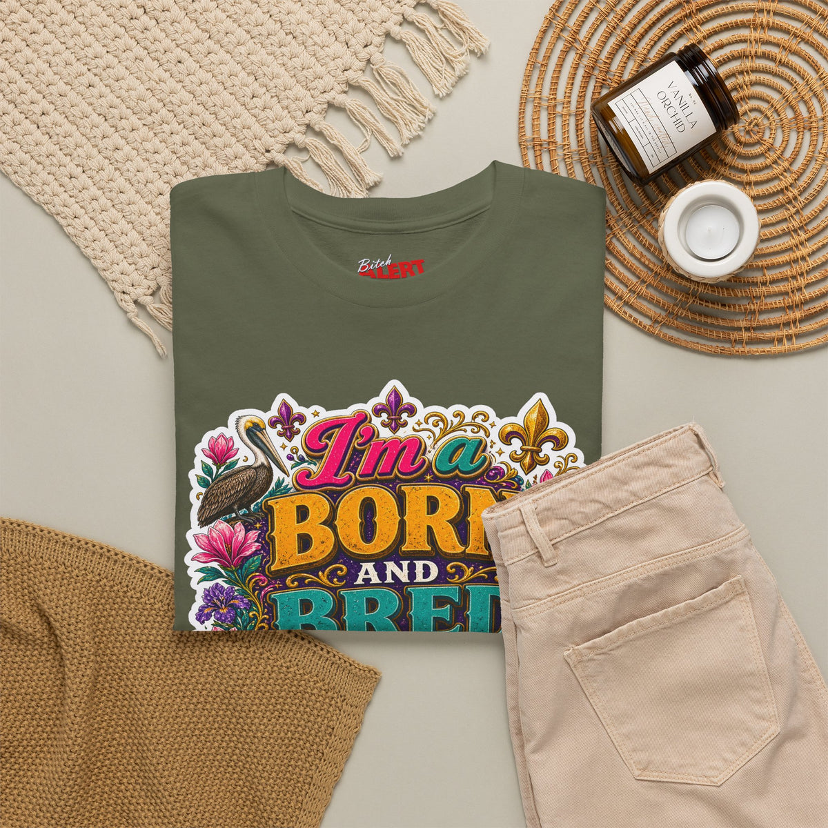 Louisiana Born & Bred Tee – “I’m a Born and Bred Louisiana Bitch” Graphic Shirt