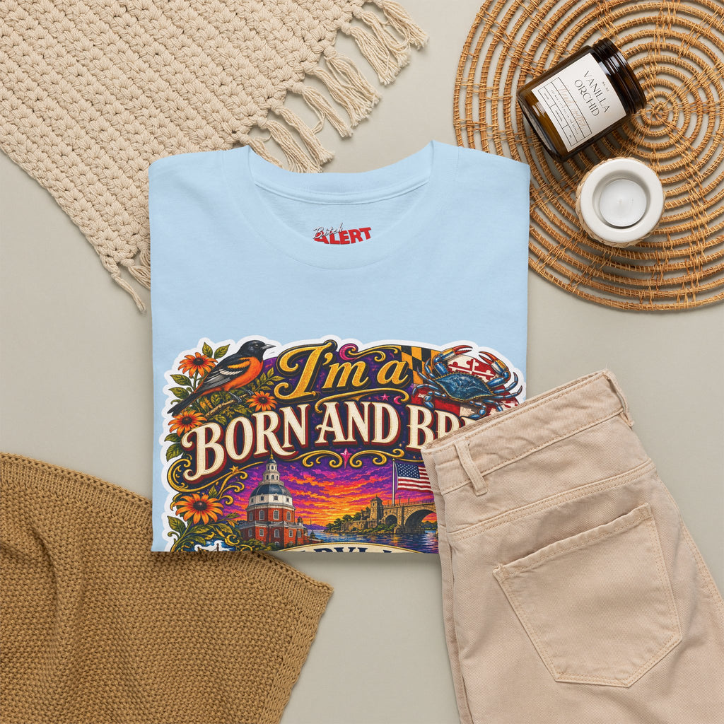 Maryland Born and Bred Tee — "I’m a Born and Bred Maryland Bitch" Graphic T-Shirt