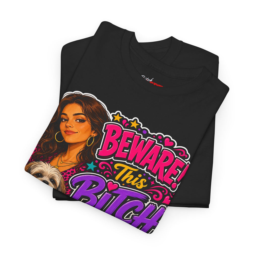 "Beware! This Bitch Bites" Colorful Dog & Woman Graphic Tee