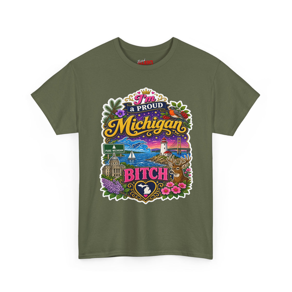 Michigan Proud Bitch T-Shirt — Retro State Scenic Graphic Tee