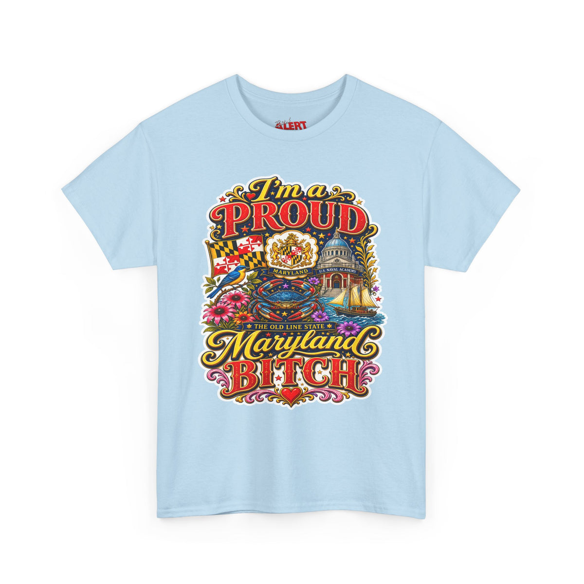 Maryland 'I'm a Proud Maryland Bitch' Tee — Vintage State Pride T-Shirt